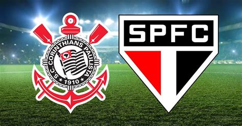 Corinthians X São Paulo Onde Assistir Ao Vivo E Informações Do Jogo Da