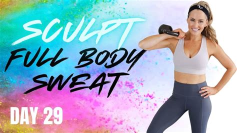 25 Minute Full Body Sweat With Weights Workout Sculpt 29 Bodyfit By Amy Rapidfire Fitness