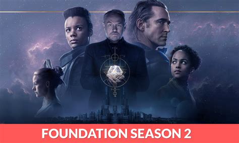 Foundation Season 3 Release Date 2024 Gabi Pammie