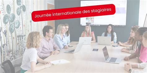 Journ E Internationale Des Stagiaires