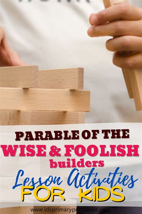 Parable Of The Wise And Foolish Builders Bible Parable Lessons For Kids