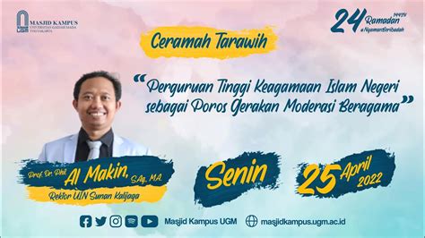 Ceramah Tarawih 24 Ramadan 1443 H Prof Dr Phil Al Makin S Ag M