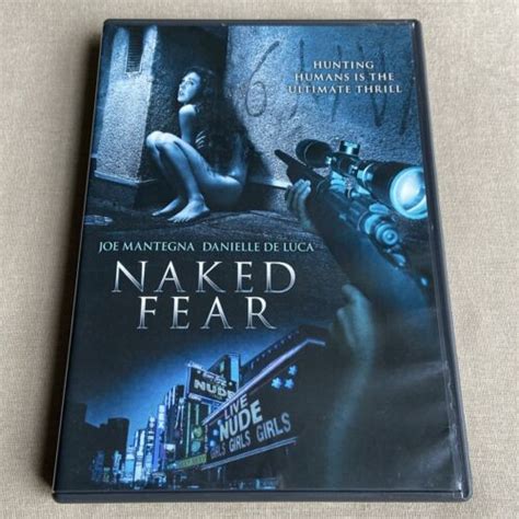 Naked Fear DVD 2007 Erotic Thriller Danielle De Luca Arron Shiver Joe