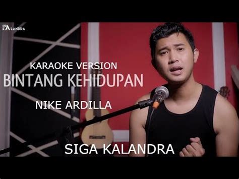 BINTANG KEHIDUPAN NIKE ARDILLA KARAOKE AKUSTIK YouTube