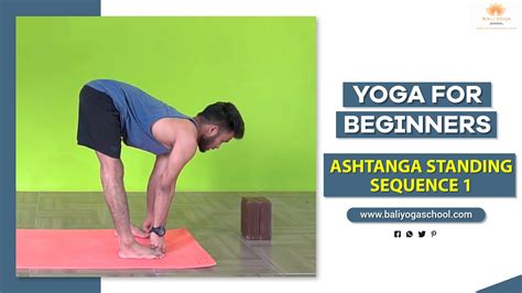 Yoga For Beginners Ashtanga Standing Sequence Bali Yoga School