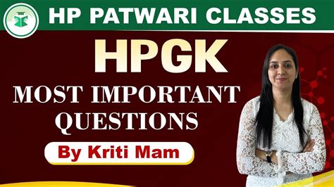 HP Patwari Classes HPGK Most Important Questions By Kriti Mam