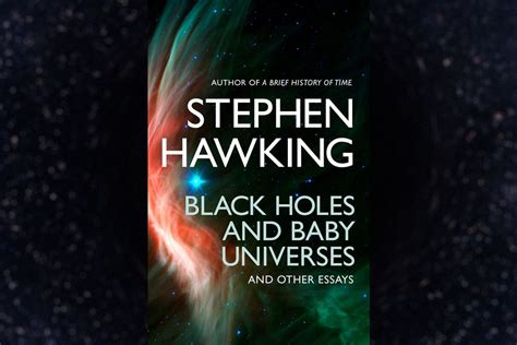 Stephen Hawkings Best Books Black Holes Multiverses And