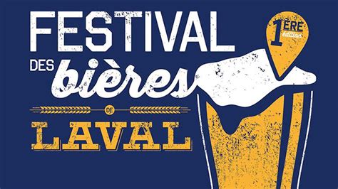 Il Y Aura Officiellement Un Festival Des Bi Res Laval En Juillet