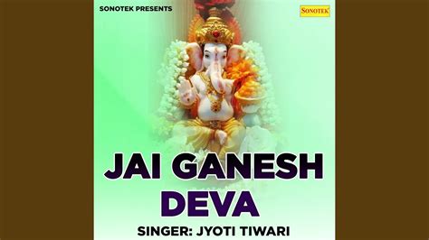 Jai Ganesh Deva - YouTube Music