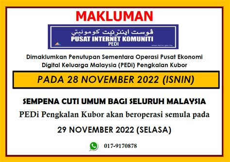 Notis Penutupan Sementara Nadi Pengkalan Kubor Sempena Cuti Umum Bagi