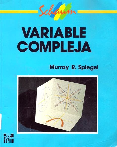 PDF Descargar Variable Compleja Schaum Murray R Spiegel 1ra