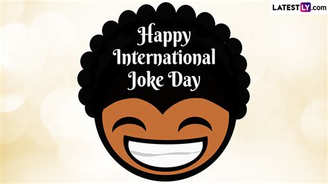 International Joke Day 2023 Wishes And Messages Whatsapp Status Quotes Images Greetings And Hd