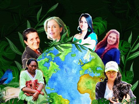 Seis Colombianas Defensoras De La Vida Y El Ambiente Mujeres Confiar