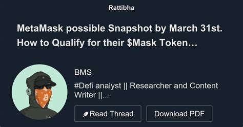 Metamask Possible Snapshot By March St How To Qualify For Their