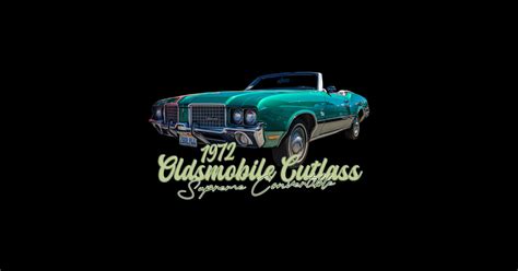 1972 Oldsmobile Cutlass Supreme Convertible 1972 Oldsmobile Cutlass Supreme Sticker Teepublic