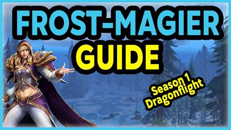 Frost Mage Guide Talente Stats Rotation Und Mehr Wow Dragonflight