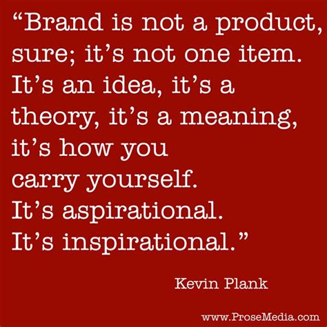 Kevin Plank Quotes. QuotesGram