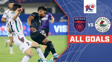 Watch Sf Odisha Fc Vs Mohun Bagan Super Giant All Goals Video