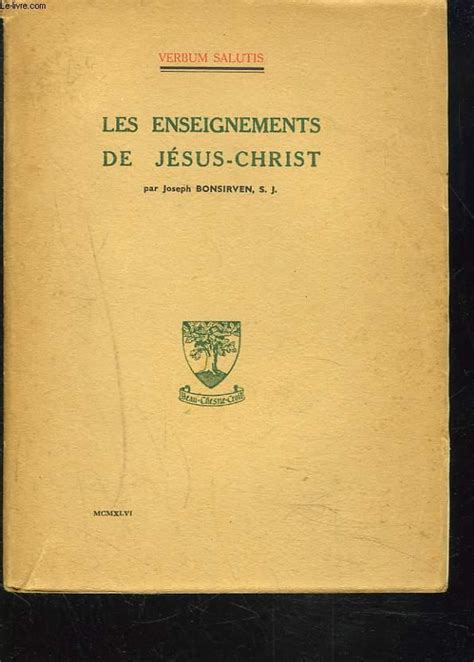 Les Enseignements De Jesus Christ Von Joseph Bonsirven S J Bon