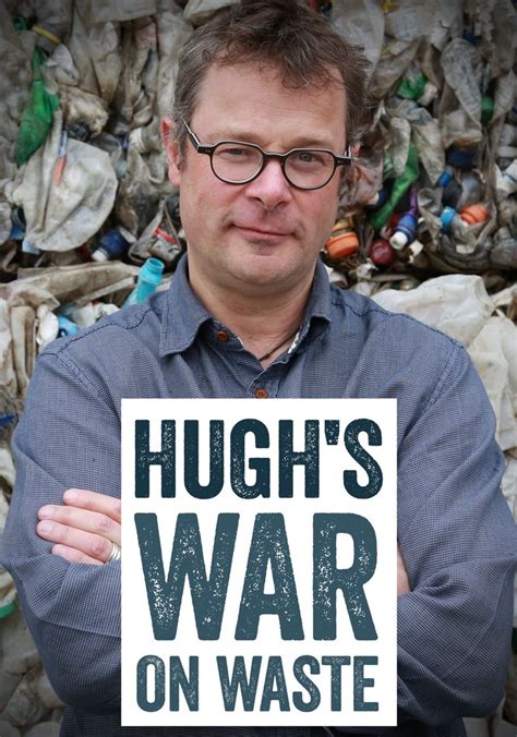 Hughs War On Waste Season 1 Watch Episodes Streaming Online