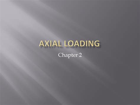 Solution Axial Loading Studypool