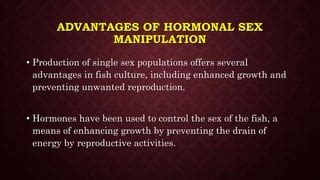 Hormonal Sex Manipulation PPTX