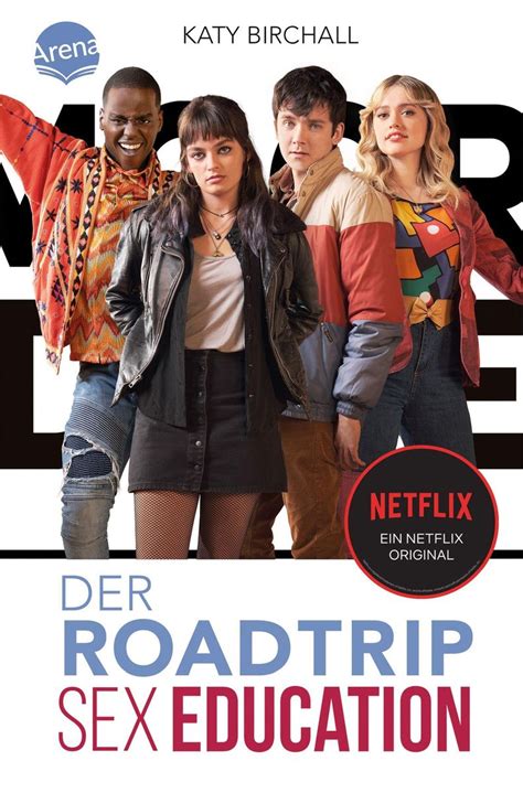 Sex Education der Roadtrip von Katy Birchall Bücher Orell Füssli