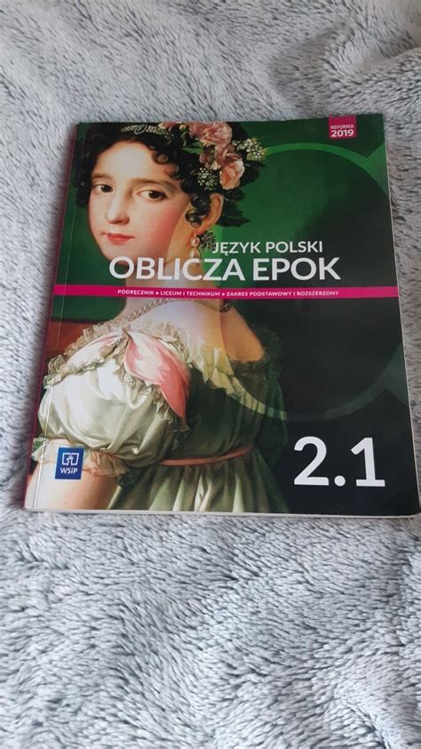 Podręcznik oblicza epok 2 1 Język polski Siepraw Kup teraz na