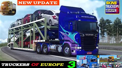 Update Truckers Of Europe New Update Gameplay New Truckers Of