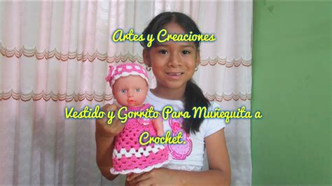 VESTIDO Y GORRO PARA MUÑEQUITA BEBE TEJIDA A CROCHET YouTube