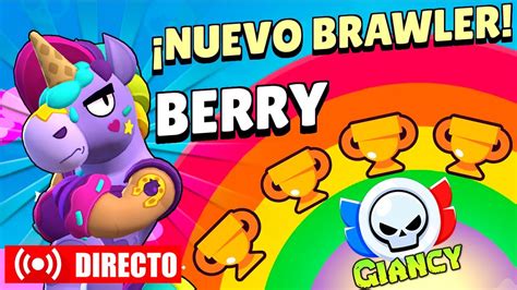 Push Berry Brawl Stars Nuevo Brawler Roto Youtube