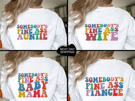 Somebody S Fine Ass Baby Mama Sweatshirt Baby Mama Sweat Auntie Sweat Fine Ass Mom Sweat