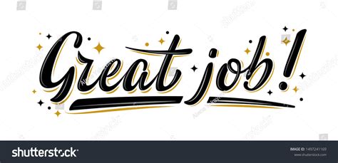 Great Job Lettering Images: Browse 4,408 Stock Photos & Vectors Free ...