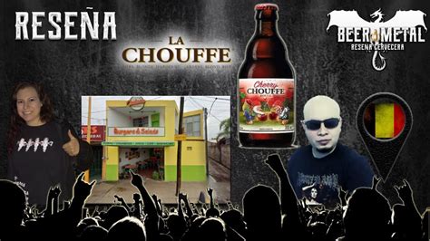 Rese A Cerveza La Chouffe Cherry Colaboraci N Con Pamela Y Satriani