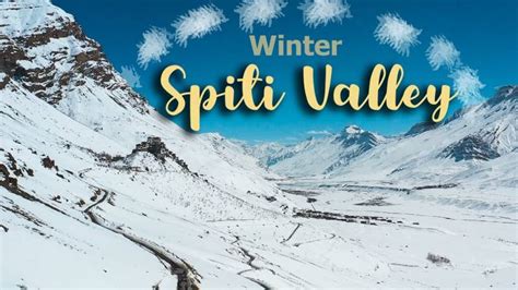 Winter Spiti 8 N 9 D 214770 Holiday Packages To Shimla Sangla