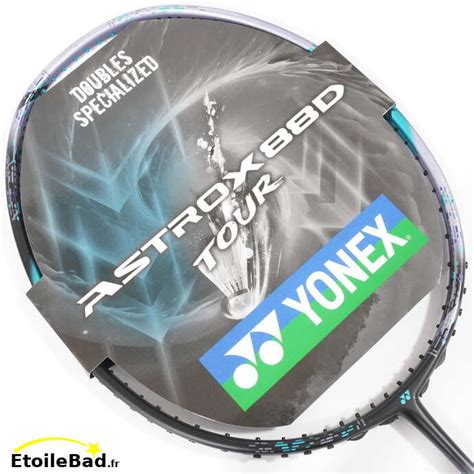 Yonex Astrox D Tour Raquette De Badminton Etoilebad Fr