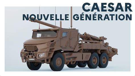 Eurosatory Le Caesar Nouvelle G N Ration Minist Re Des Arm Es