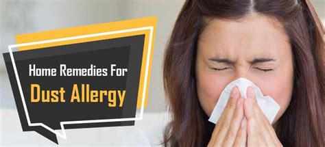 Effective Home Remedies for Dust Allergy - Healthnomic USA