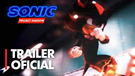 ADELANTO EN ESPAÑOL del SHADOW de SONIC LA PELÍCULA Project Shadow