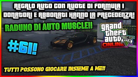 REGALO AUTO CON RUOTE F1 RADUNO DI AUTO MUSCLE 61 ID LucaRaimo TV