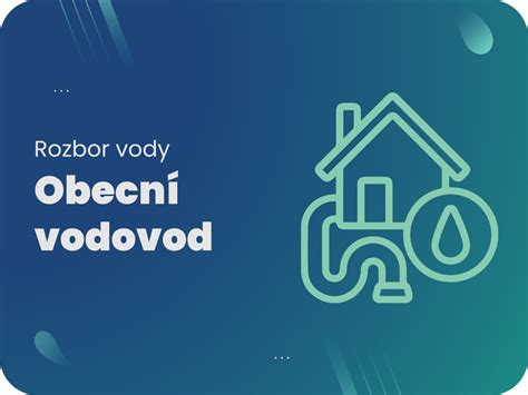 Rozbor vody pro domácnosti (obecný vodovod) - Profesionálna úprava vody