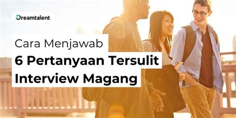 Panduan Lengkap Menaklukkan Pertanyaan Wawancara KamusJob