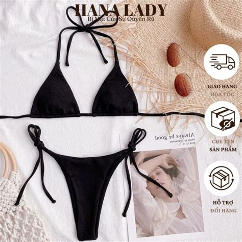 Bikini Mảnh Đi Biển Bồ Đồ Tắm Lọt Khe Sexy Gợi Cảm Đủ Size BN Hana Lady