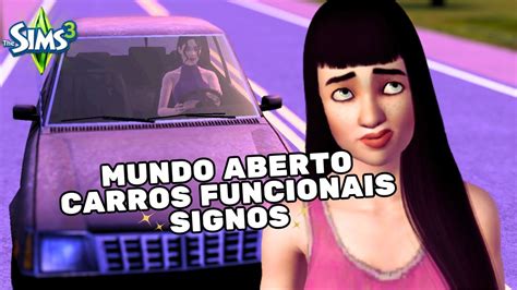 Dá Pra Jogar The Sims 3 Em 2024 Carros Mundo Aberto E Signos Sem Mod😱