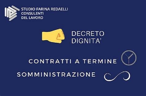 Cosa non cambia con il Decreto Dignità Studio Farina Redaelli