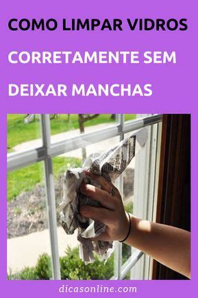 Como Limpar Vidro Corretamente Sem Deixar Manchas Como Limpar Vidros