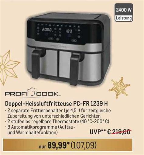 Profi Cook Doppel Heissluftfritteuse Pc Fr 1239h Angebot Bei METRO