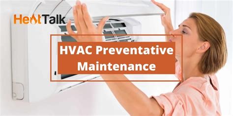 10 Steps to take for HVAC Preventative Maintenance