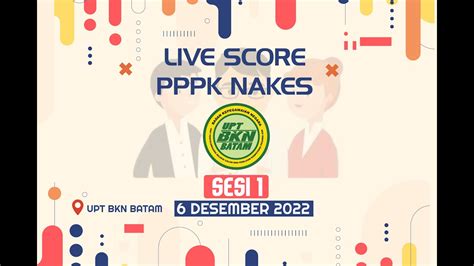 LIVE SCORE SELEKSI KOMPETENSI PPPK 2022 SESI 2 6 DESEMBER 2022