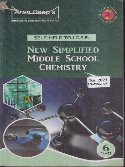 SELF HELP TO ICSE NEW SIMPLIFIED MIDDLE SCHOOL CHEMISTRY CLASS 6th